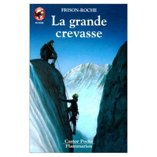 GRANDE CREVASSE (LA)