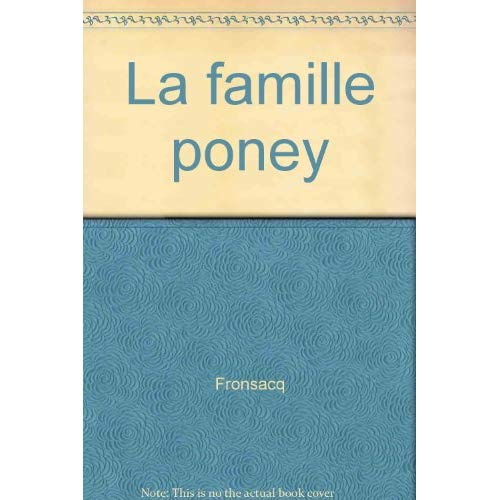 FAMILLE PONEY (LA) - BEBE CASTOR