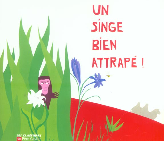 Un singe bien attrapé !