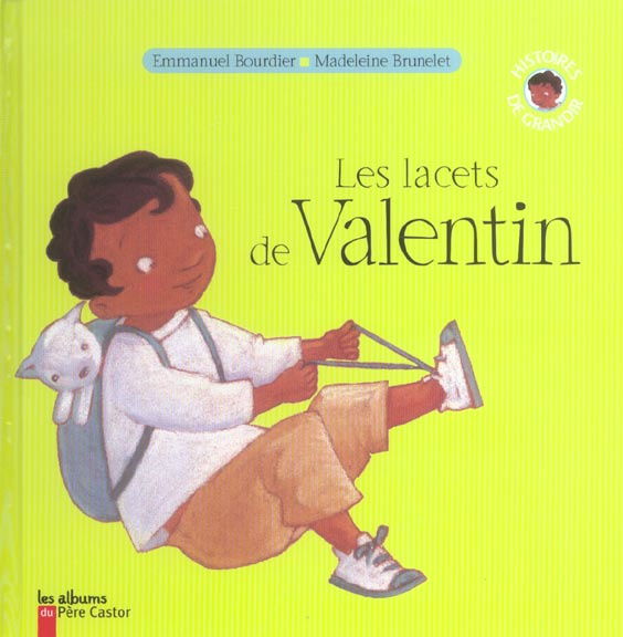 Les lacets de Valentin