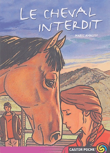CHEVAL INTERDIT (LE)