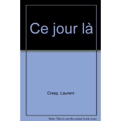 CE JOUR LA...
