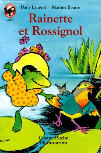 RAINETTE ET ROSSIGNOL - - CADET, DES 5/6ANS