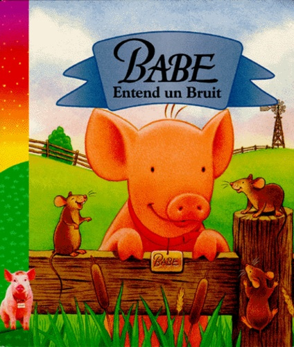 Babe entend un bruit