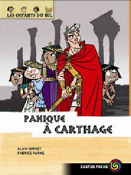 Les enfants du Nil Tome 7 : Panique à Carthage