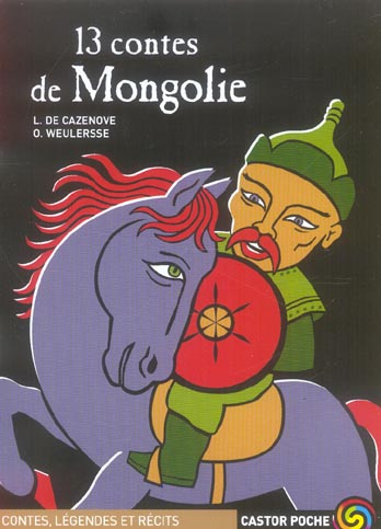 13 Contes de l'Empire mongol