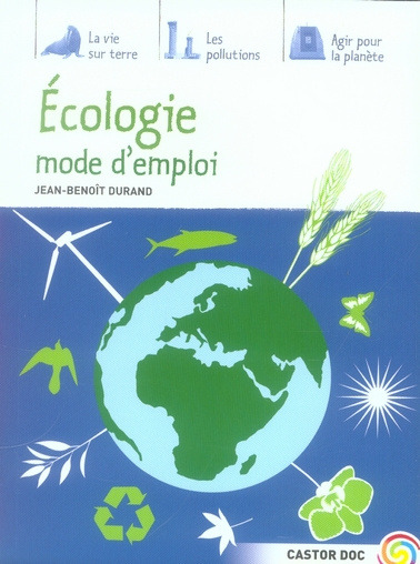 Ecologie mode d'emploi