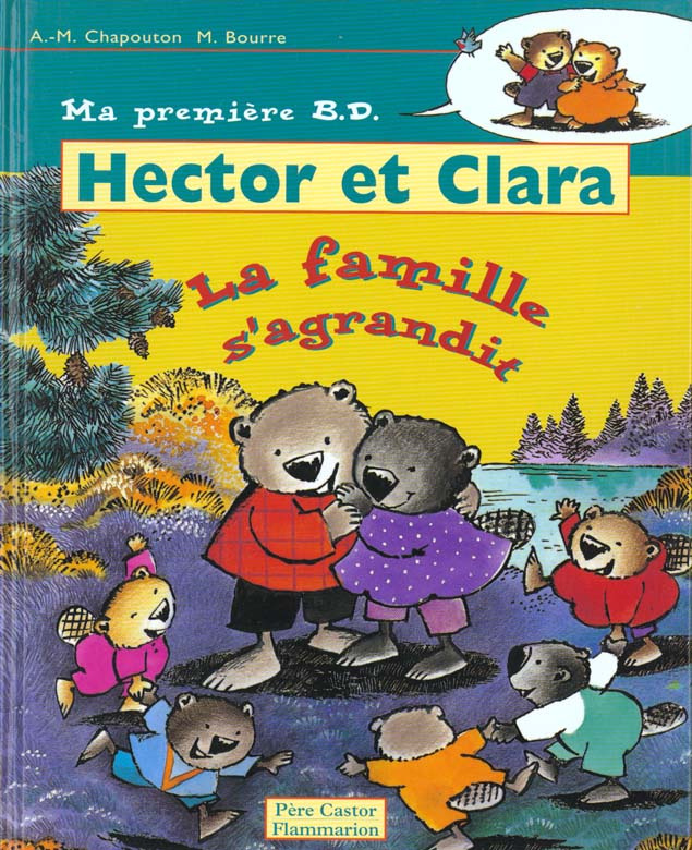 Hector et Clara Tome 9 : La famille s'agrandit