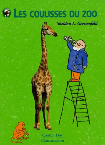 Les coulisses du zoo