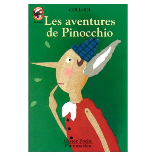 AVENTURES DE PINOCCHIO (LES) - - AVENTURE, JUNIOR DES 9/10 ANS