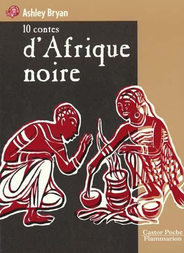 10 contes d'Afrique noire