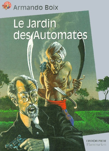 JARDIN DES AUTOMATES (LE)