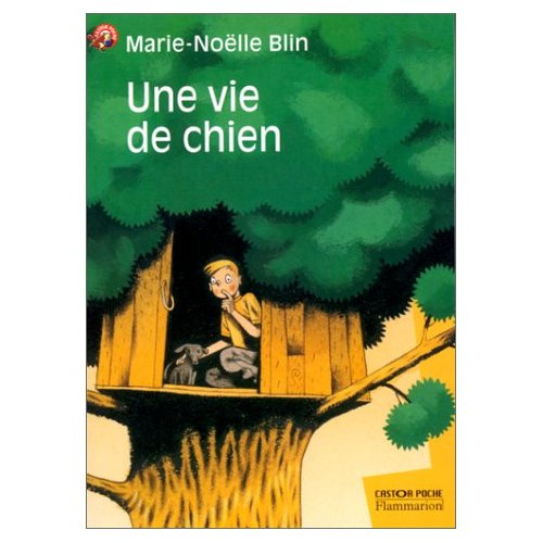 Une vie de chien