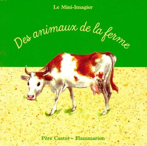 Des animaux de la ferme