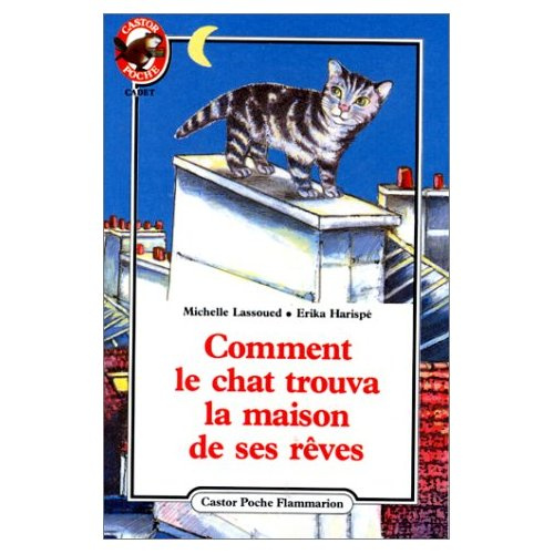 COMMENT LE CHAT TROUVA LA MAISON DE SES REVES - - BENJAMIN, CATEGORIE C