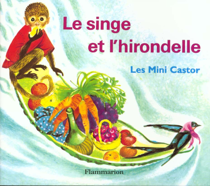 LE SINGE ET L'HIRONDELLE