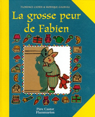La grosse peur de Fabien