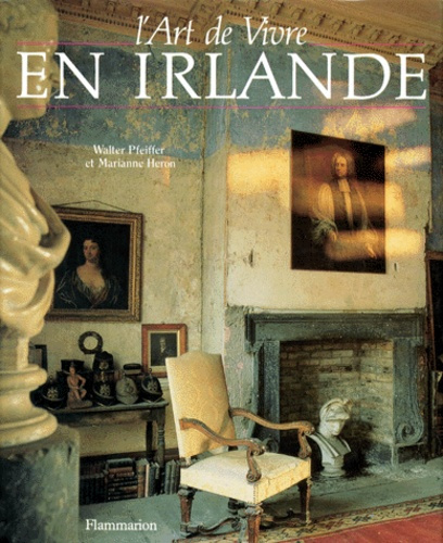 L'Art de vivre en Irlande