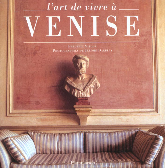L'art de vivre à Venise