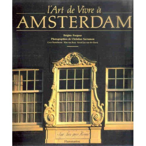 L'art de vivre à Amsterdam