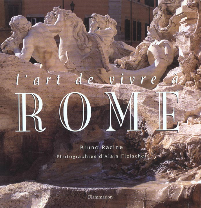 L'art de vivre à Rome