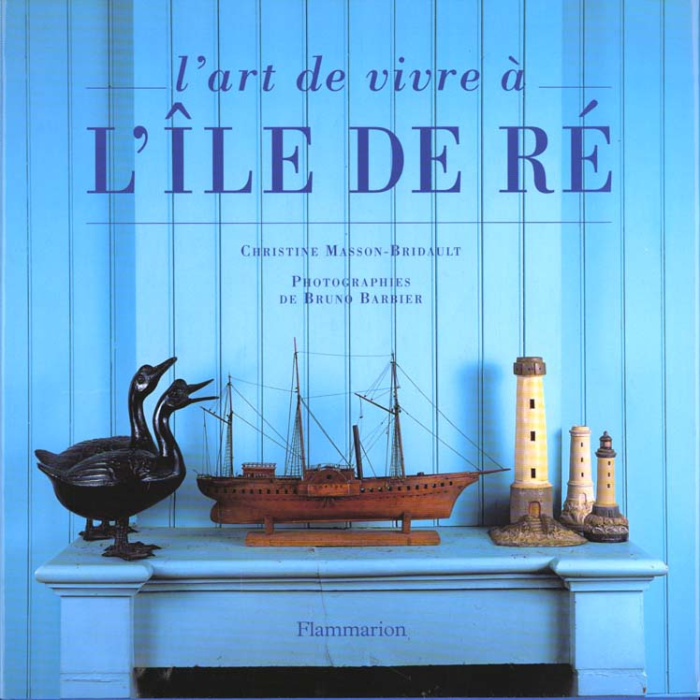 L'art de vivre à l'Ile de Ré