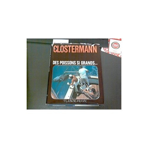 DES POISSONS SI GRANDS... LA GRANDE PECHE SPORTIVE EN MER