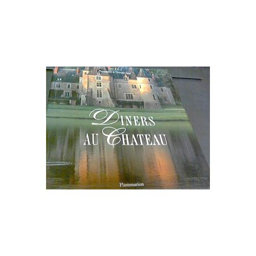 Dîners au château