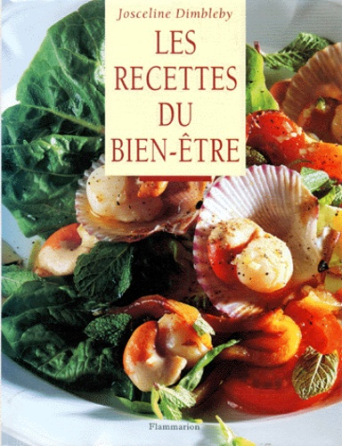 LES RECETTES DU BIEN-ETRE