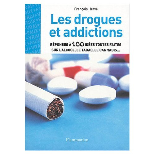 LES DROGUES ET ADDICTIONS
