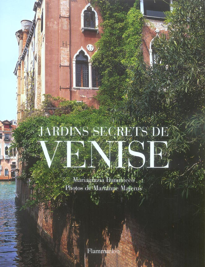 Jardins secrets de Venise