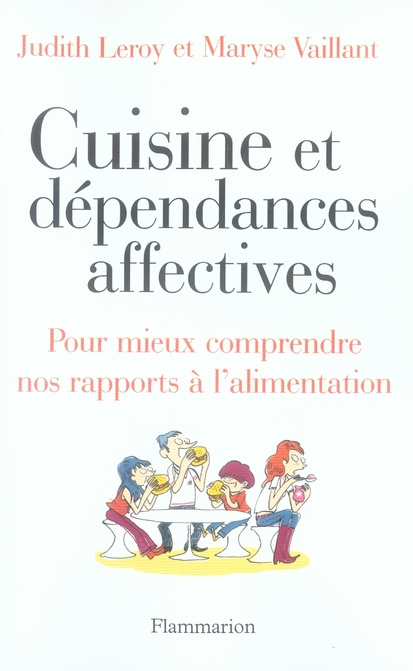 Cuisine et dépendances affectives