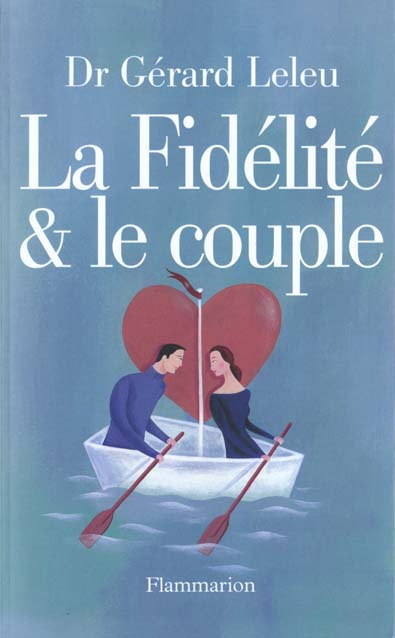 La fidélité et le couple