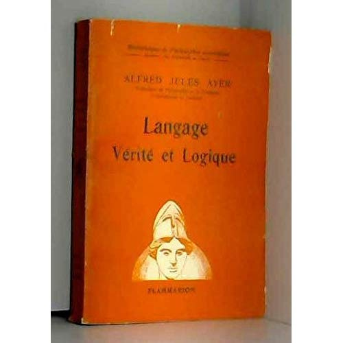LANGAGE, VERITE, ET LOGIQUE