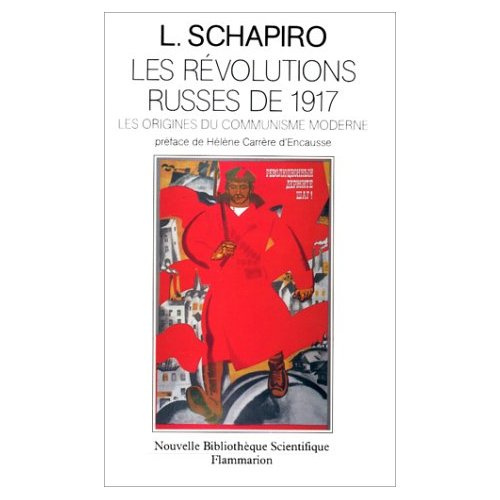 Les Révolutions russes de 1917. Les origines du communisme moderne