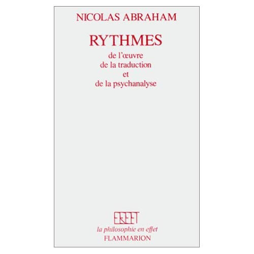 Rythmes. De l'oeuvre, de la traduction et de la psychanalyse
