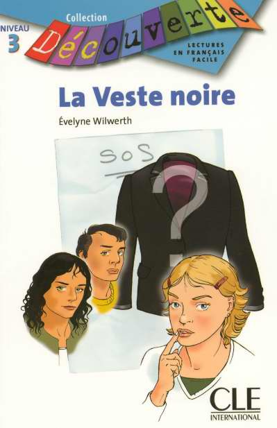 La Veste noire. Lecture en français facile niveau 3