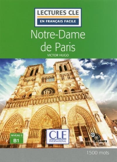Notre Dame de Paris. Avec 1 CD audio MP3