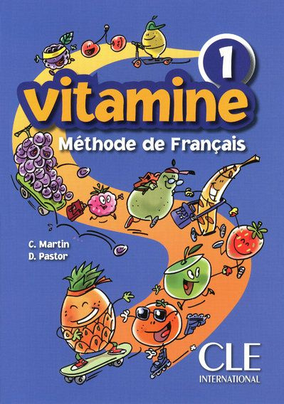 Vitamine 1. Livre de l'élève
