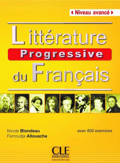 Littérature progressive du français. Niveau avancé