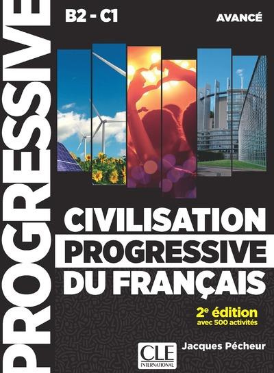 Civilisation progressive du français B2-C1 Avancé. 2e édition. Avec 1 CD audio MP3