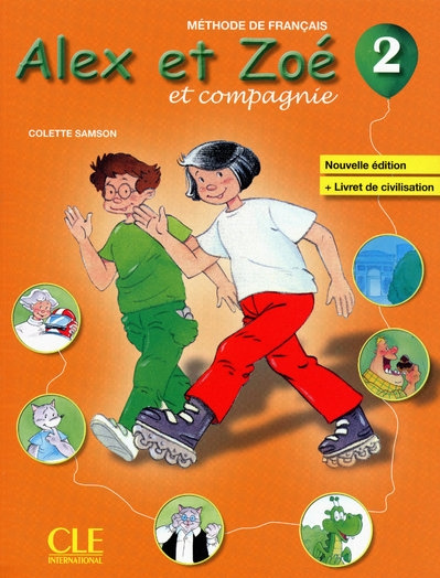 Alex et Zoé et compagnie 2