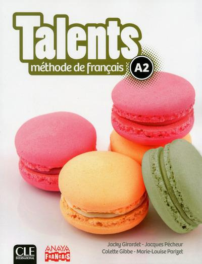 TALENTS FLE NIVEAU A2 LIVRE DE L'ELEVE VERSION ANAYA