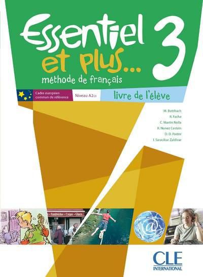 Essentiel et plus... 3 Niveau A2. Livre de l'élève, avec 1 CD audio