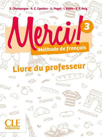 Merci ! 3. Livre du professeur, avec 2 CD audio