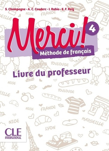 Merci ! 4. Livre du professeur, avec 2 CD audio