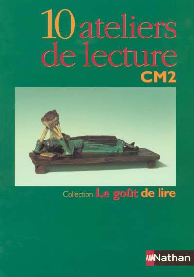 10 ateliers de lecture CM2
