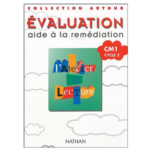 L'Atelier de Lecture CM1 Cycle 3