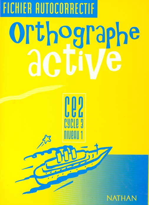 Orthographe active CE2. Fichier autocorrectif