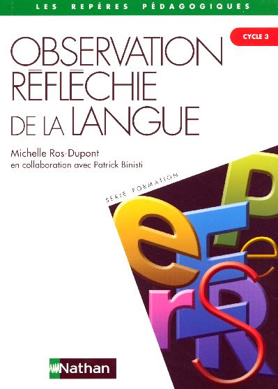 Observation réfléchie de la langue au cycle 3
